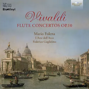 Mario & L'arte... Folena: Vivaldi: Flute Concertos Op. 10