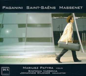 Album Camille Saint-Saëns: Massenet, Paganini, Saint-Saëns 