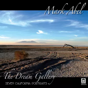 The Dream Gallery (Seven California Portraits)