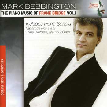 CD Frank Bridge: The Piano Music Of Frank Bridge Vol. I