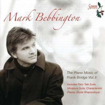 CD Frank Bridge: The Piano Music Of Frank Bridge Vol. II