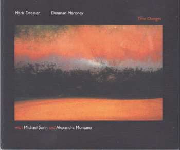 Album Mark Dresser: Time Changes