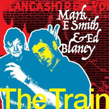 2CD Mark E. Smith: The Train Part 4