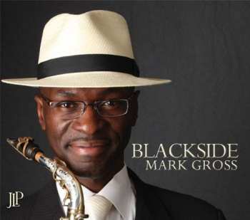 Album Mark Gross: Blackside