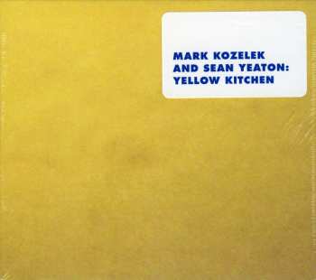 CD Mark Kozelek: Yellow Kitchen LTD