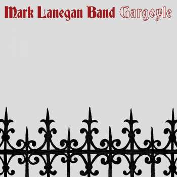LP Mark Lanegan Band: Gargoyle