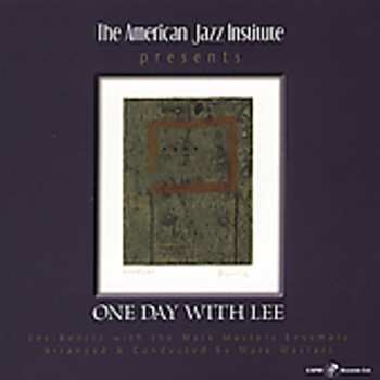 Album Mark Masters Ensemble: One Day With Lee