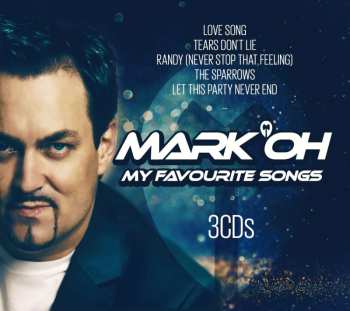 3CD/Set di cofanetti Mark 'Oh: My Favourite Songs