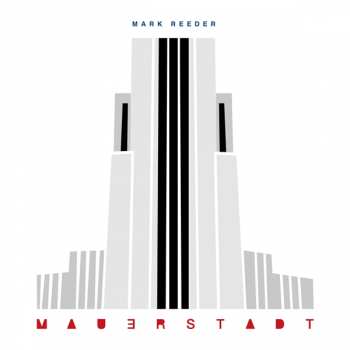 CD Mark Reeder: Mauerstadt