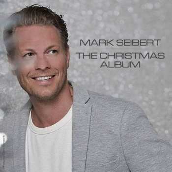 CD Mark Seibert: The Christmas Album