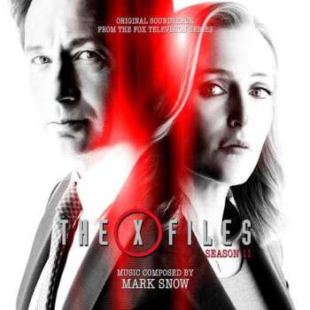 2CD Mark Snow: The X-Files - Season 11 (Original Soundtrack From The Fox Television Series) LTD