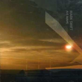CD Mark Swift: Ave Mavis