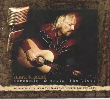 Screamin' and Cryin' the Blues