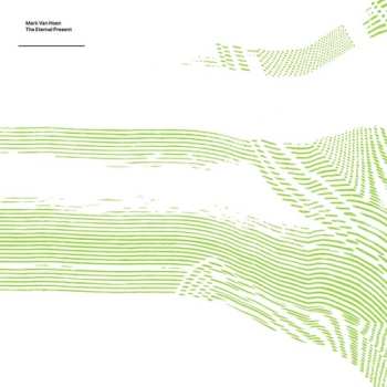 Album Mark Van Hoen: Eternal Present