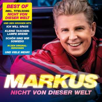 Album Markus: Nicht Von Dieser Welt: Best Of Markus