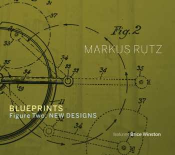 Album Brice Winston: Blueprints - Figure Two: New Designs