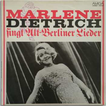 LP Marlene Dietrich: Marlene Dietrich Singt Alt-Berliner Lieder