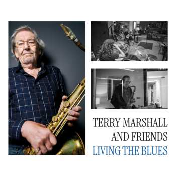 LP Marshall,terry & Friends: Living The Blues