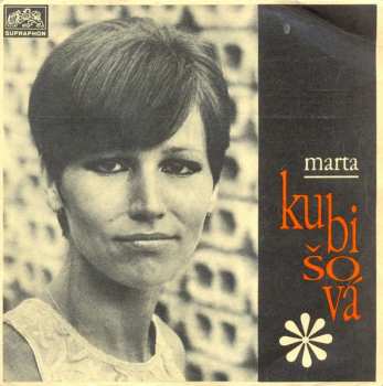 SP Marta Kubišová: Modlitba Pro Martu / Zlej Sen