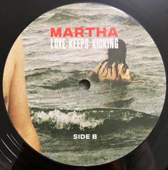 LP Martha: Love Keeps Kicking