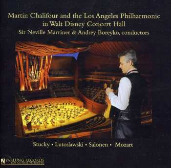 Album Martin Chalifour: Martin Chalifour And The Los Angeles Philharmonie In Walt Disney Concert Hall