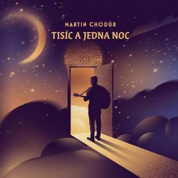 CD Martin Chodúr: Tisíc A Jedna Noc
