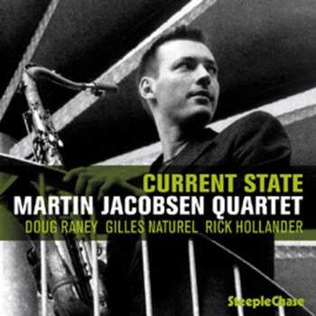 Album Martin Jacobsen Quartet: Current State