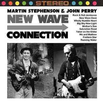 Album Martin Stephenson & John Perry: New Wave Connection