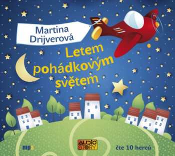 Album Martina Drijverová: Letem Pohádkovým Světem