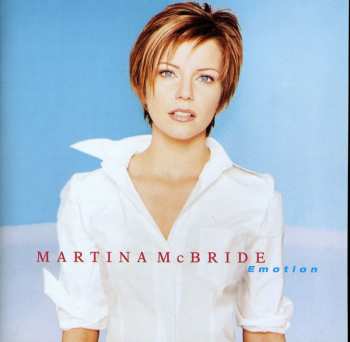 Album Martina McBride: Emotion