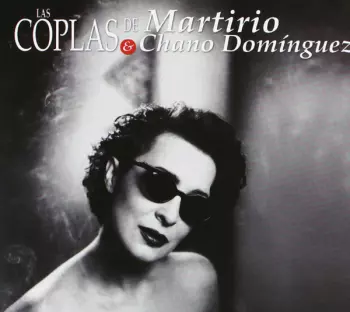 Las Coplas de Martirio & Chano Domínguez