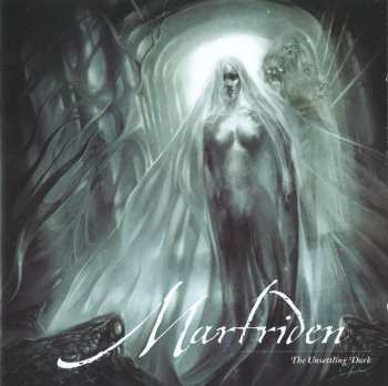 CD Martriden: The Unsettling Dark