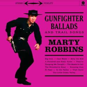 LP Marty Robbins: Gunfighter Ballads And Trail Songs