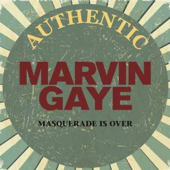 Album Marvin Gaye: Masquerade Is Over