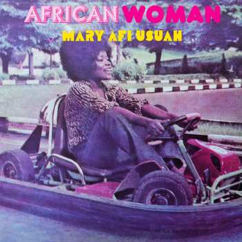 CD Mary Afi Usuah: African Woman
