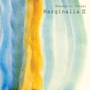 Album Takagi Masakatsu: Marginalia II
