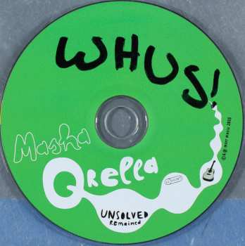 CD Masha Qrella: Unsolved Remained