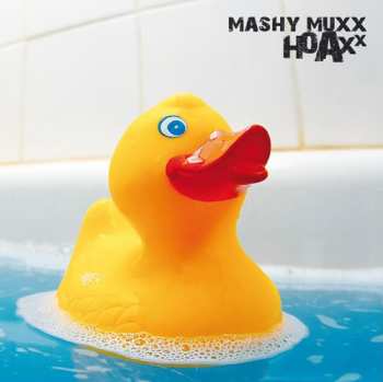 CD Mashy Muxx: Hoaxx