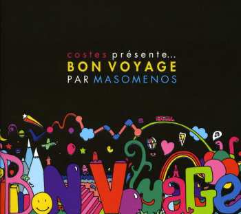 CD Masomenos: Costes Présente... Bon Voyage Par Masomenos