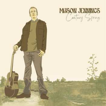 LP Mason Jennings: Century Spring