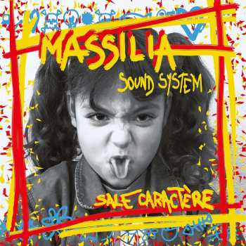 CD Massilia Sound System: Sale Caractère