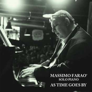 LP Massimo Faraò: As Time Goes By LTD
