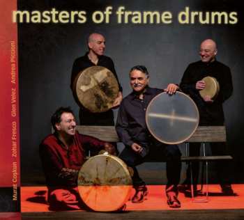 CD Masters Of Frame Drums: Masters Of Frame Drums