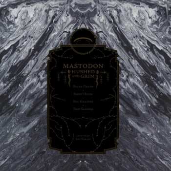 2LP Mastodon: Hushed And Grim LTD | CLR