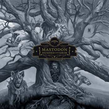 2LP Mastodon: Hushed And Grim