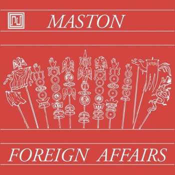 Album Maston: Foreign Affairs