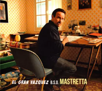 El Gran Vazquez B.S.O.