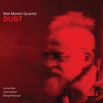 Album Mat Maneri Quartet: Dust