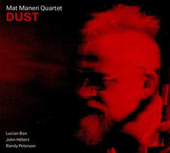 CD Mat Maneri Quartet: Dust