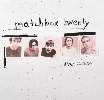 Matchbox Twenty: Mad Season (Live 2001)